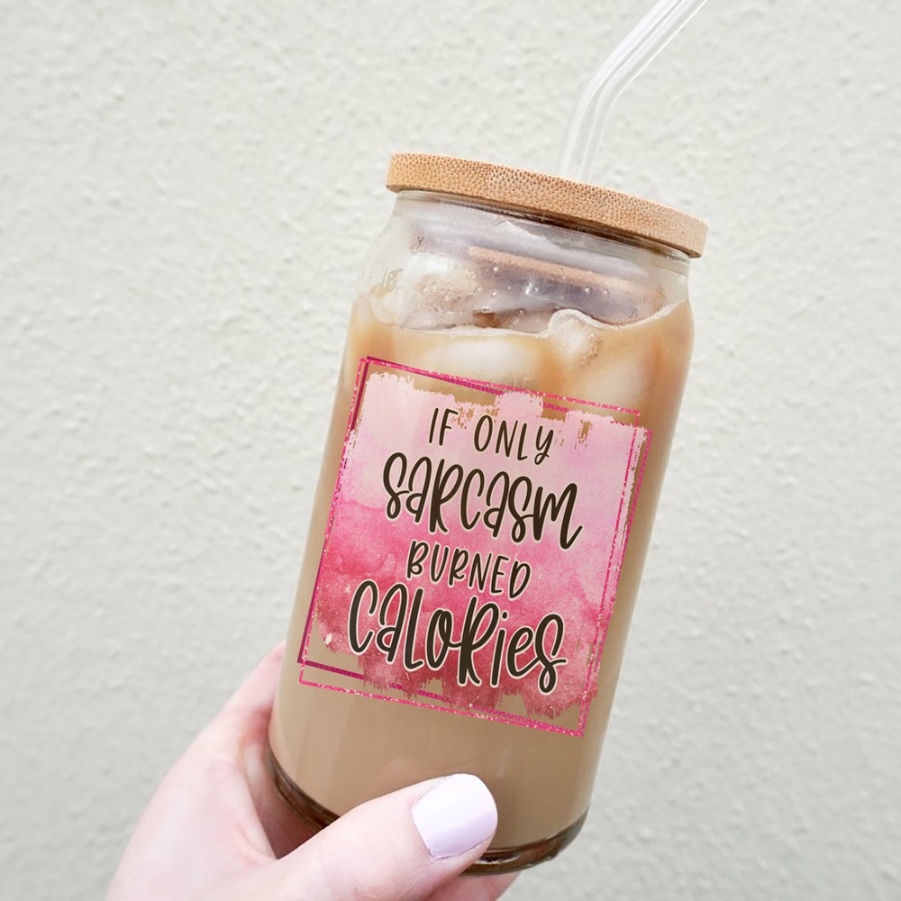 Sarcastic 16oz can glass with bamboo lid & straw